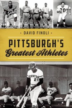 Pittsburgh's Greatest Athletes - Finoli, David