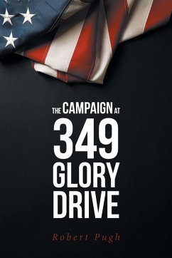 Cover The Campaign at 349 Glory Drive