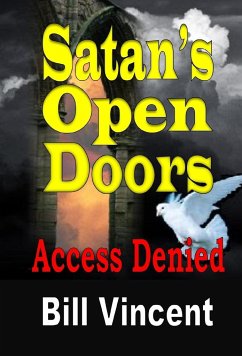 Satan's Open Doors - Vincent, Bill