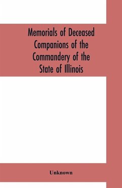 Memorials of deceased companions of the Commandery of the State of Illinois, Military Order of the Loyal Legion of the United States (From January 1, 1912, to December 31, 1922) - Unknown