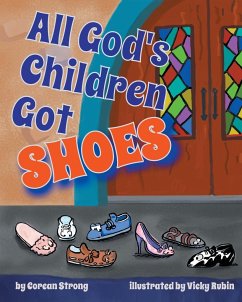 All God's Children Got Shoes - Strong, Corean