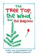 The Treetop, the Wind, and the Balloon - Bild 1