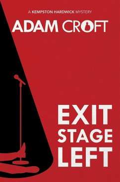 Exit Stage Left - Croft, Adam