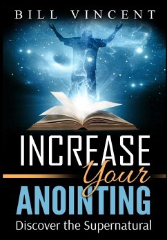 Increase Your Anointing - Vincent, Bill