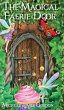 The Magical Faerie Door - Bild 1