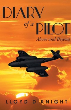 Diary of a Pilot - Knight, Lloyd D.