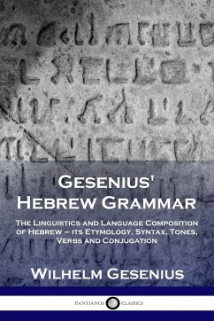 Gesenius' Hebrew Grammar - Gesenius, Wilhelm