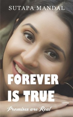 Forever is True - Mandal, Sutapa