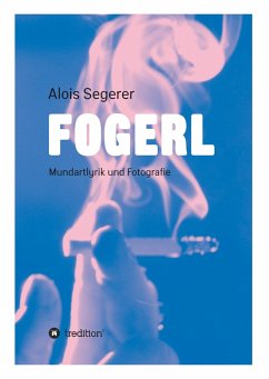 Fogerl - Segerer, Alois