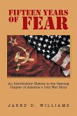 Fifteen Years of Fear