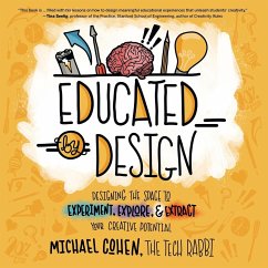 Educated by Design - Cohen, Michael