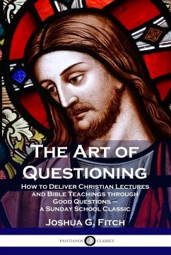 The Art of Questioning - Fitch, Joshua G.