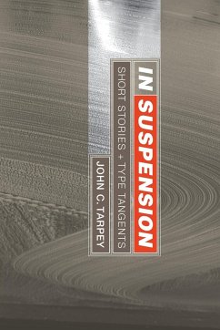 In Suspension - Tarpey, John C.