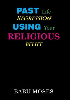 Past Life Regression Using Your Religious Belief - Moses, Babu