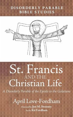 St. Francis and the Christian Life - Love-Fordham, April