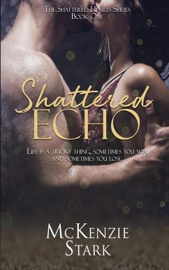Shattered Echo - Stark, McKenzie