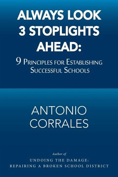Always Look 3 Stoplights Ahead - Corrales, Antonio