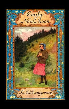 Emily of New Moon - Montgomery, L. M.; Montgomery, Lucy Maud