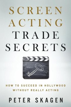 Screen Acting Trade Secrets - Skagen, Peter