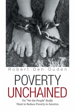 Poverty Unchained - Ouden, Robert Den
