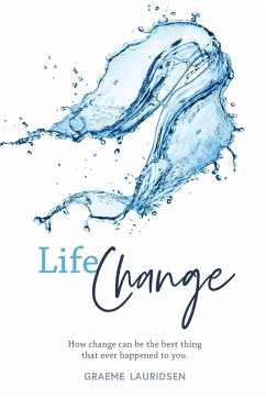 Life Change - Lauridsen, Graeme