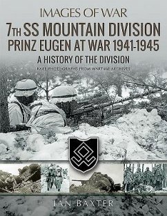 7th SS Mountain Division Prinz Eugen At War 1941-1945 - Baxter, Ian