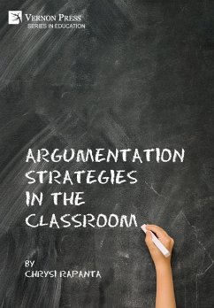 Argumentation Strategies in the Classroom - Rapanta, Chrysi