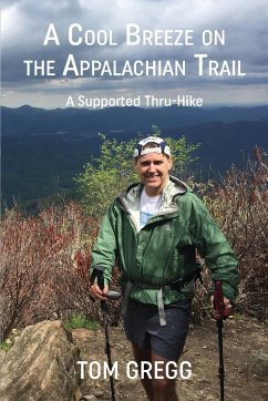 A Cool Breeze on the Appalachian Trail - Gregg, Tom