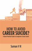 How to Avoid Career Suicide?