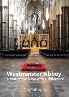 Westminster Abbey - a tour of the Nave with a difference - Willoughby, Tony