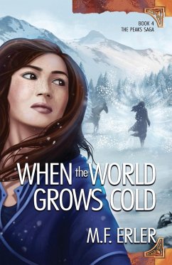 When the World Grows Cold - Erler, M. F.