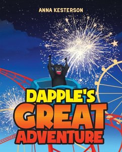 Dapple's Great Adventure - Kesterson, Anna