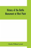 History of the Battle Monument at West Point