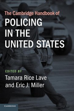 The Cambridge Handbook of Policing in the United States