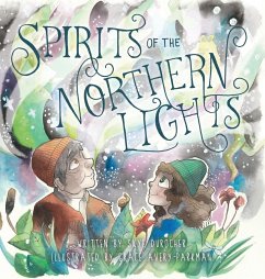 Spirits of the Northern Lights - Durocher, Skye