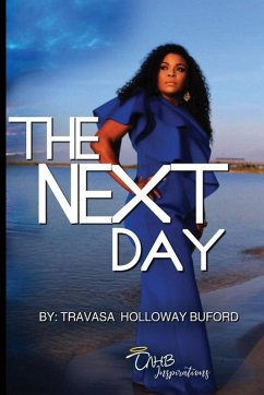 The Next Day - Buford, Travasa The Next Day - Buford, Travasa