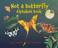 Not a Butterfly Alphabet Book - Pallotta, Jerry; Bersani, Shennen