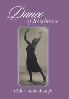 Dance of Rezillance - Bedenbaugh, Chloe