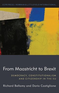 From Maastricht to Brexit - Bellamy, Richard; Castiglione, Dario