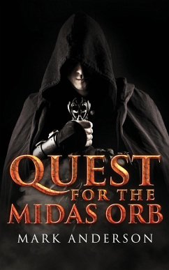 Quest For The Midas Orb - Anderson, Mark