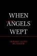 When Angels Wept - Bild 1