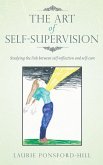 The Art of Self-Supervision