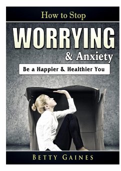 Cover How to Stop Worrying & Anxiety