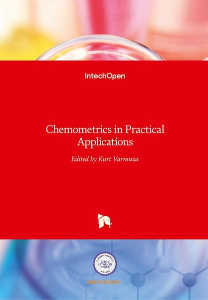 Chemometrics in Practical Applications Chemometrics in Practical Applications