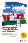 Papa ist Bäcker und Erfinder (eBook, ePUB)