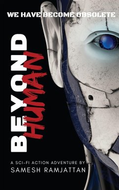 Beyond Human - Ramjattan, Samesh