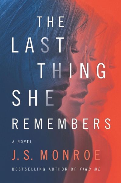 The Last Thing She Remembers (eBook, ePUB) The Last Thing She Remembers (eBook, ePUB)