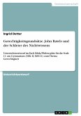 Gerechtigkeitsgrundsätze. John Rawls und der Schleier des Nichtwissens (eBook, PDF)