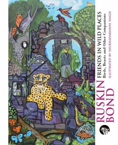 Friends in Wild Places: Birds, Beasts and Other Companions - Bond, Ruskin