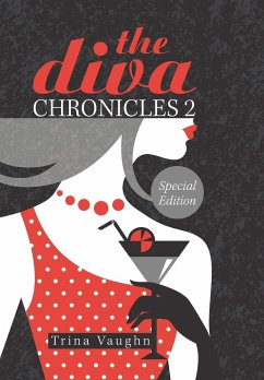 The Diva Chronicles 2 - Vaughn, Trina